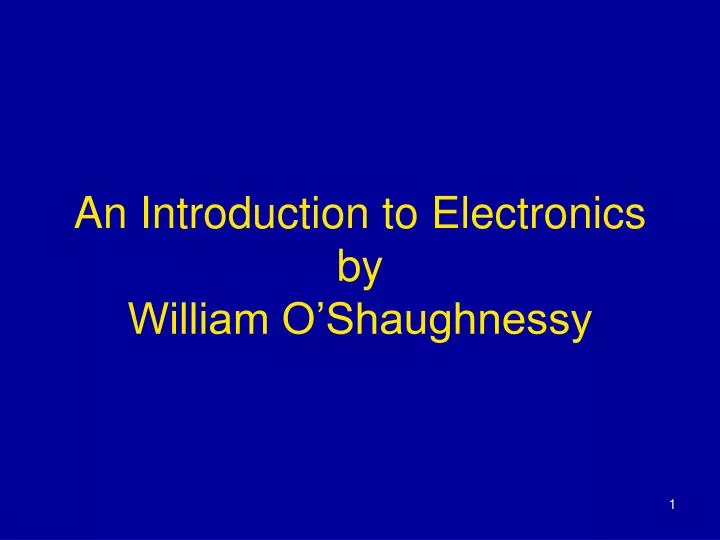 an introduction to electronics by william o shaughnessy