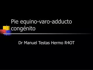 pie equino varo adducto cong nito