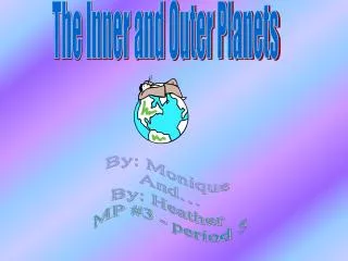 The Inner and Outer Planets