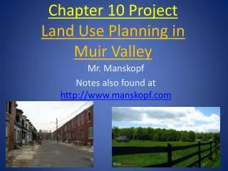 Chapter 10 Project Land Use Planning in Muir Valley