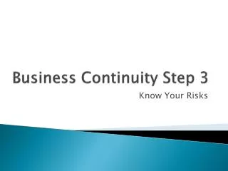 Business Continuity Step 3