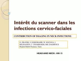 int r t du scanner dans les infections cervico faciales