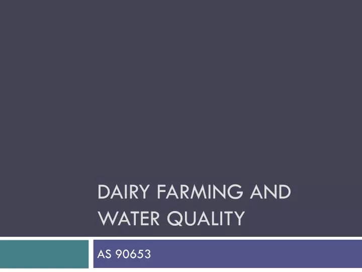 dairy farming and w ater quality