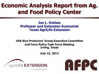 Economic Analysis Report from Ag. and Food Policy Center