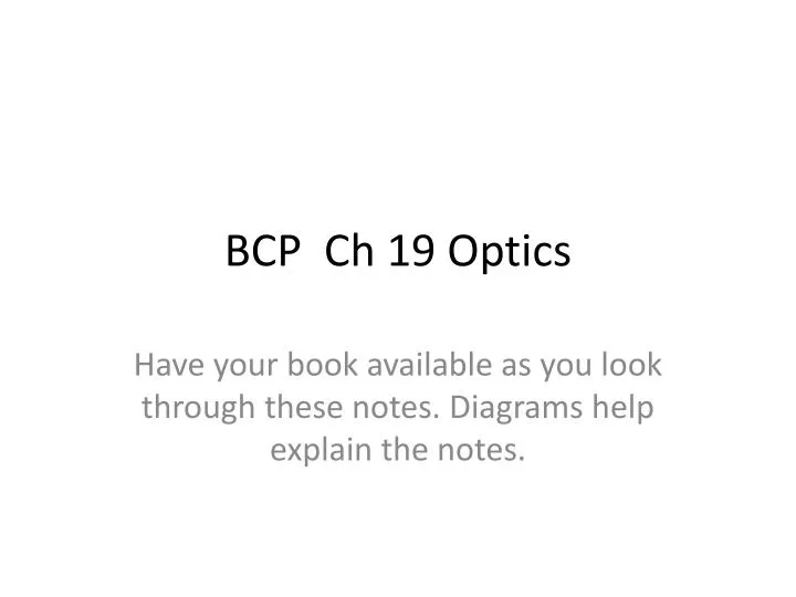 bcp ch 19 optics