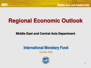 Regional Economic Outlook Middle East and Central Asia Department