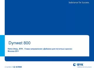 Dynwet 800