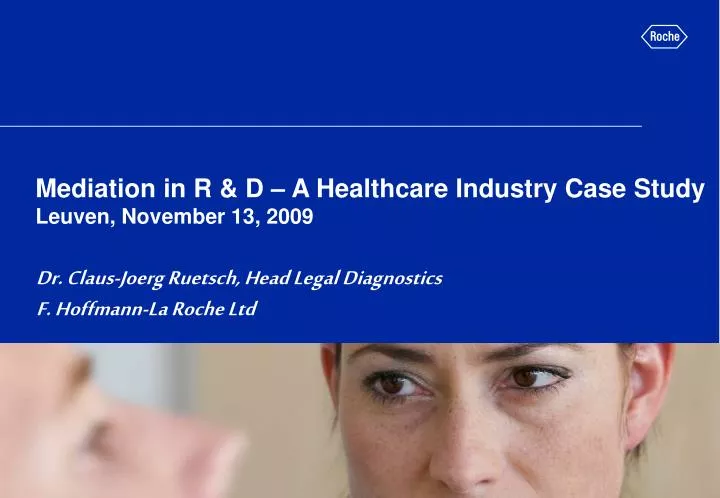 mediation in r d a healthcare industry case study leuven november 13 2009