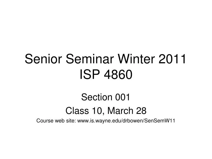 senior seminar winter 2011 isp 4860