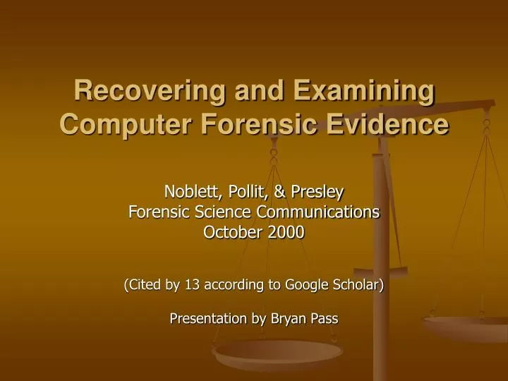 recovering and examining computer forensic evidence