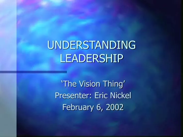 understanding leadership