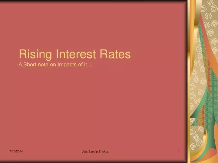 rising interest rates a short note on impacts of it