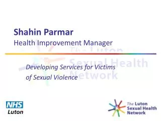 Shahin Parmar Health Improvement Manager