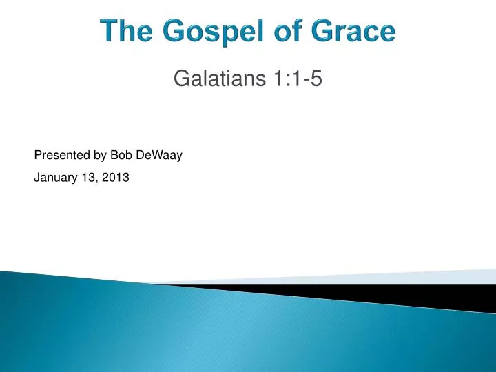 the gospel of grace