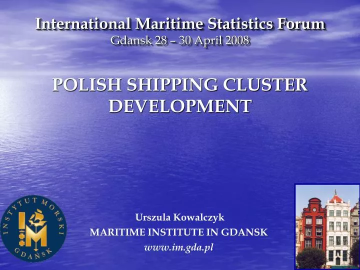 international maritime statistics forum gdansk 28 30 april 2008