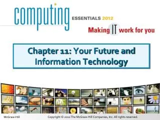 Chapter 11: Your Future and Information Technology