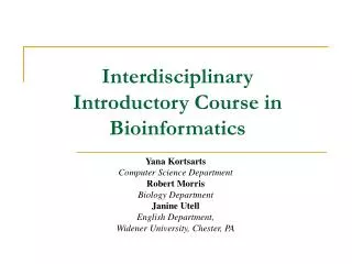 Interdisciplinary Introductory Course in Bioinformatics