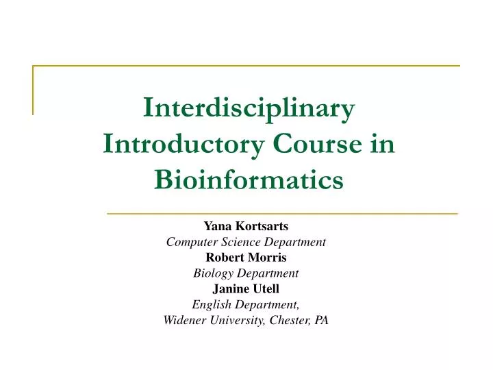 interdisciplinary introductory course in bioinformatics