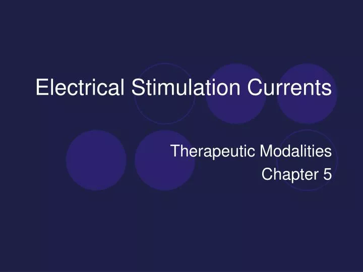 electrical stimulation currents
