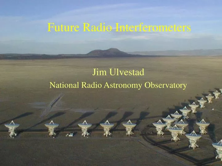 future radio interferometers