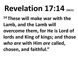 Revelation 17:14 (NKJV)