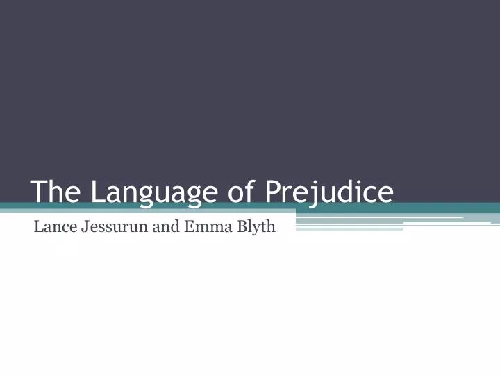 the language of prejudice