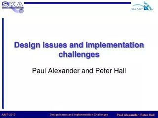 Design issues and implementation challenges