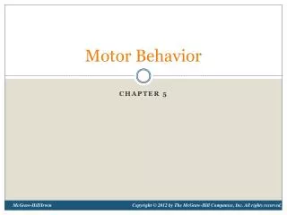 Motor Behavior