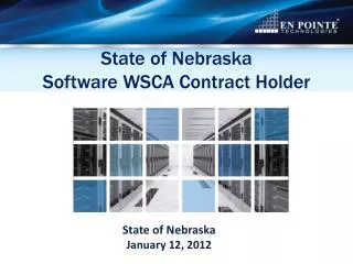 State of Nebraska Software WSCA Contract Holder