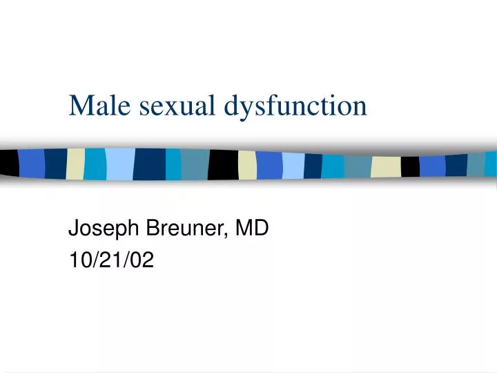 male sexual dysfunction