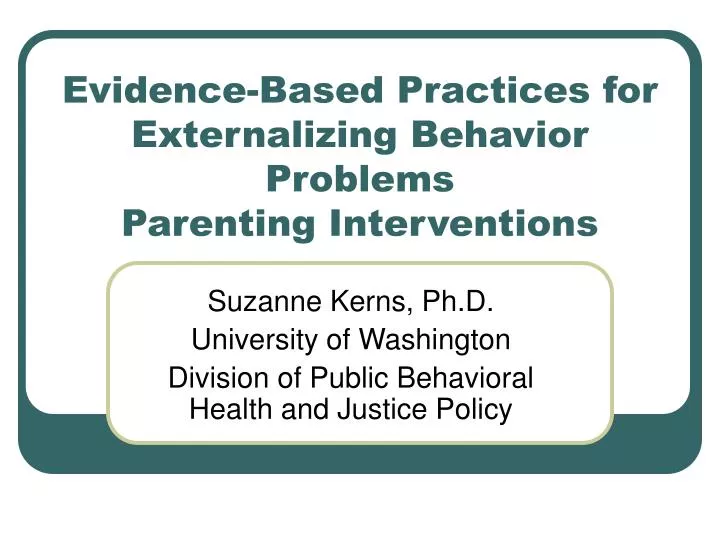 evidence based practices for externalizing behavior problems parenting interventions