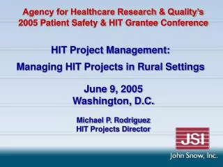 HIT Project Management: Managing HIT Projects in Rural Settings