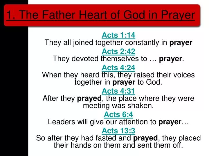 1 the father heart of god in prayer