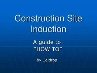 Construction Site Induction