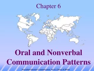 Chapter 6 Oral and Nonverbal Communication Patterns