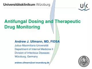 Antifungal Dosing and Therapeutic Drug Monitoring
