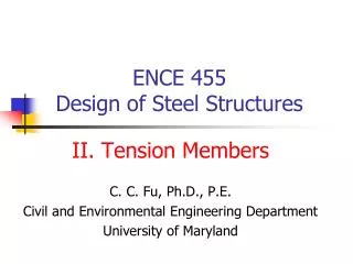 ENCE 455 Design of Steel Structures
