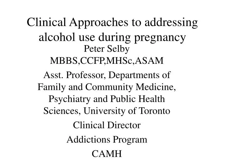 clinical approaches to addressing alcohol use during pregnancy