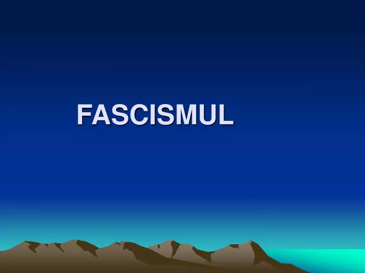 fascismul
