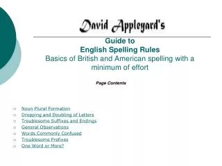 Guide to English Spelling Rules Basics of British and American spelling with a minimum of effort