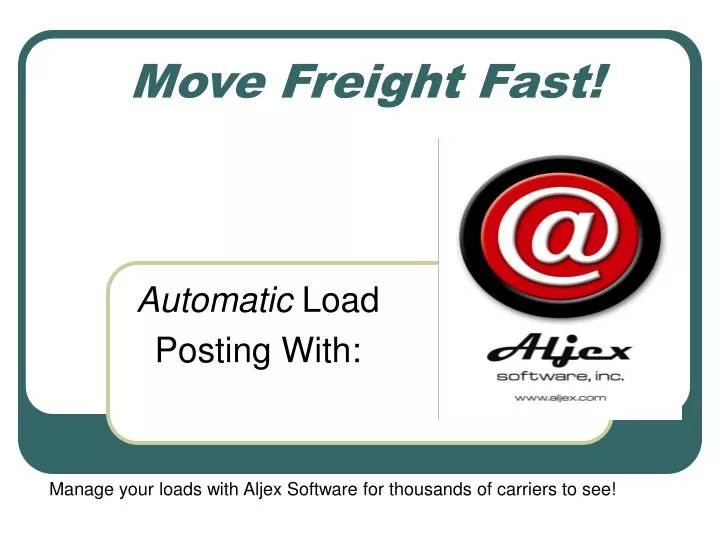 move freight fast