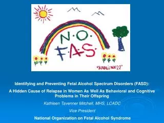 Identifying and Preventing Fetal Alcohol Spectrum Disorders (FASD):