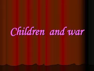 Children and war