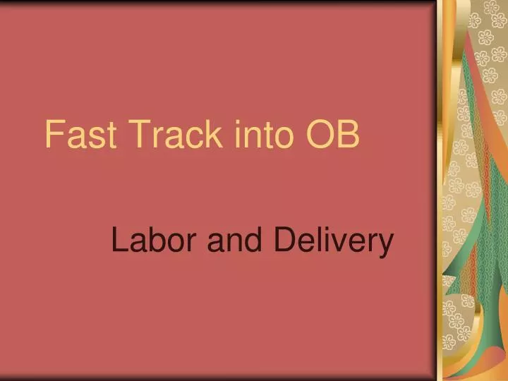 fast track into ob