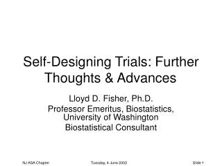Self-Designing Trials: Further Thoughts &amp; Advances