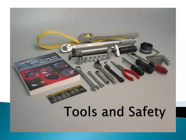 tools and safety