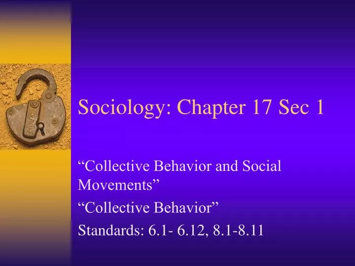 sociology chapter 17 sec 1