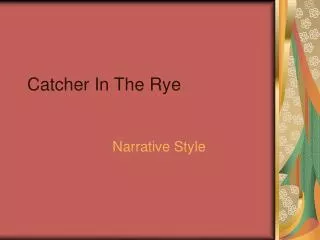 catcher in the rye