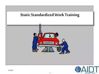 Static Standardized Work Training