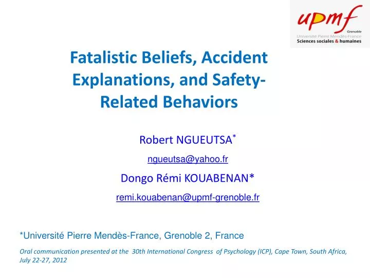 fatalistic beliefs accident explanations and safety related behaviors